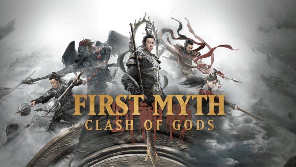 مشاهدة فيلم The First Myth: Clash Of Gods 2021 مترجم كامل HD