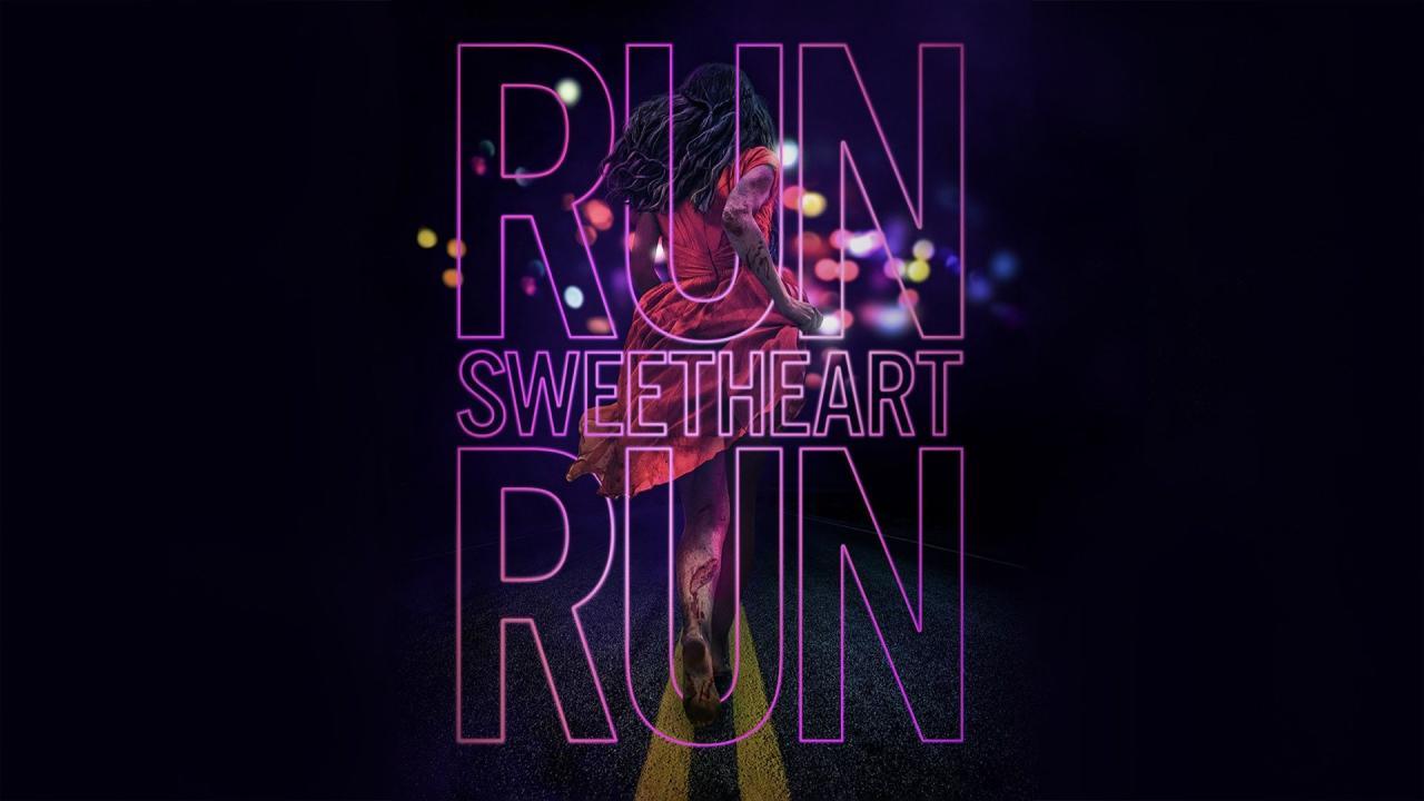 مشاهدة فيلم Run Sweetheart Run 2022 مترجم كامل HD