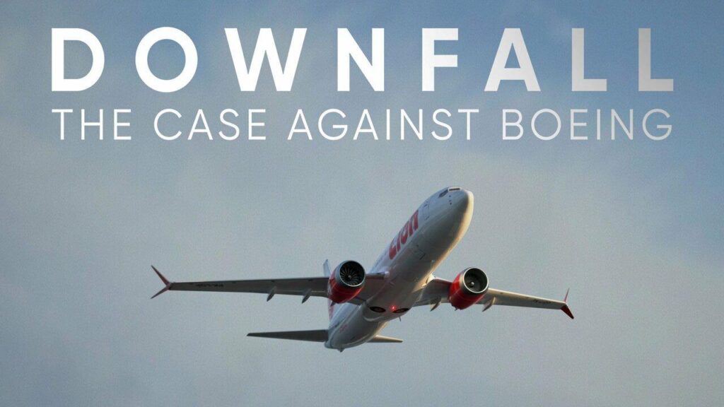 مشاهدة فيلم Downfall The Case Against Boeing 2022 مترجم كامل HD