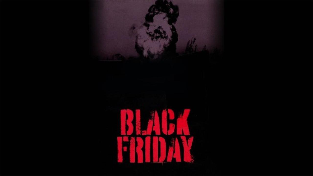 مشاهدة فيلم Black Friday 2004 مترجم كامل HD