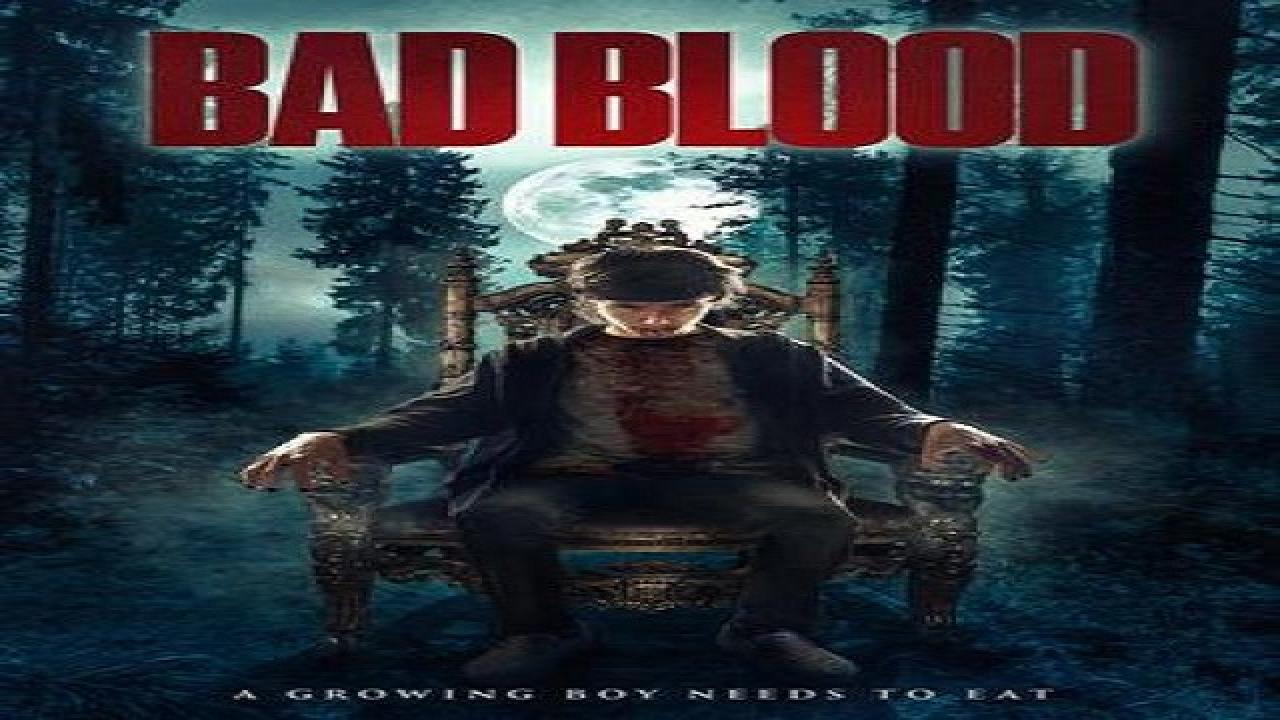 مشاهدة فيلم Bad Blood 2022 مترجم كامل HD