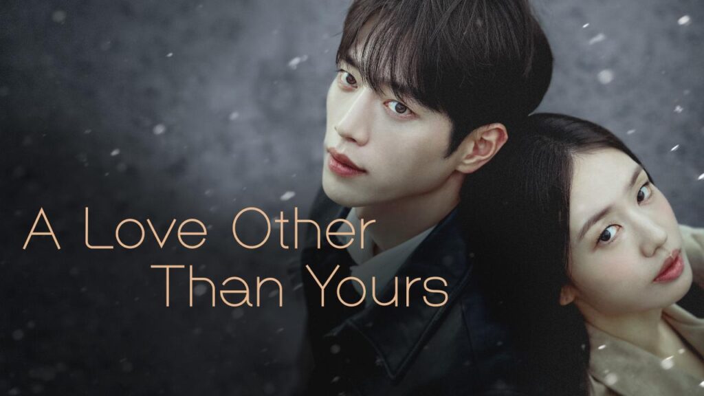 مشاهدة مسلسل A Love Other Than Yours الحلقة 2 الثانية مترجمة HD