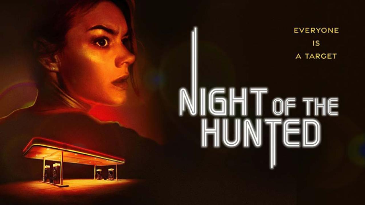 مشاهدة فيلم Night of the Hunted 2023 مترجم كامل HD
