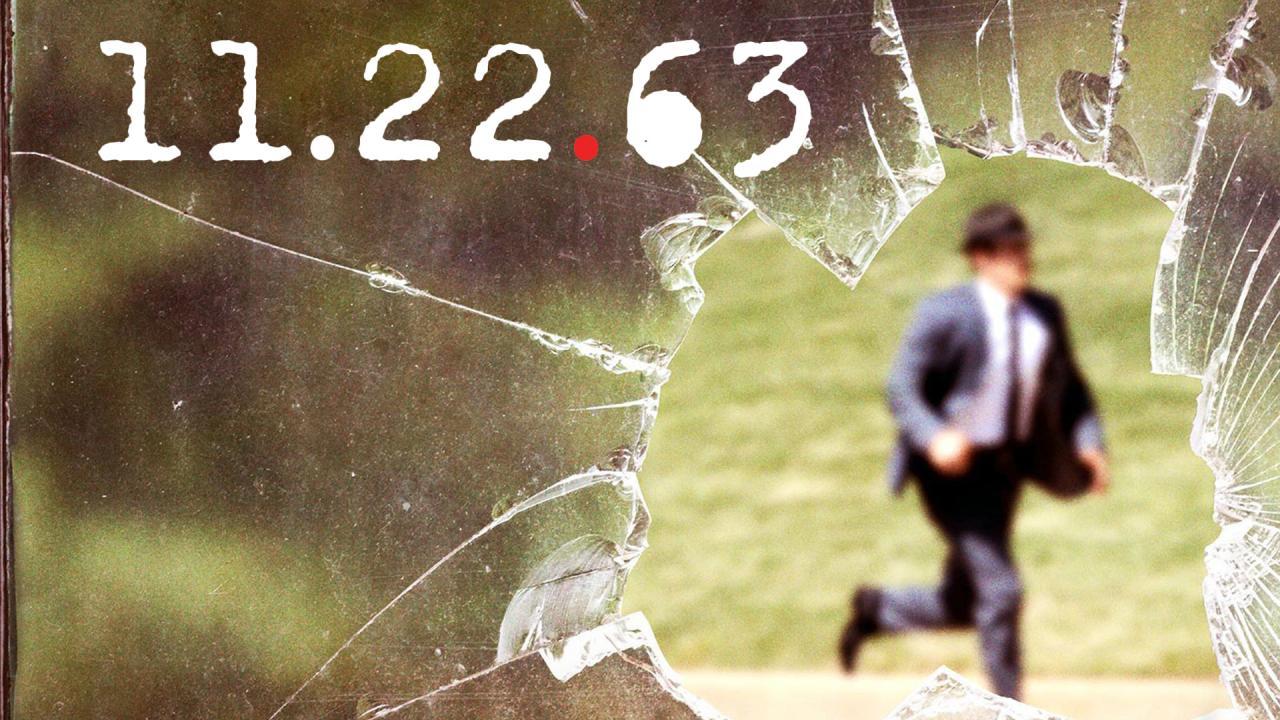 مشاهدة مسلسل 11.22.63 الموسم الاول الحلقة 6 السادسة مترجمة HD