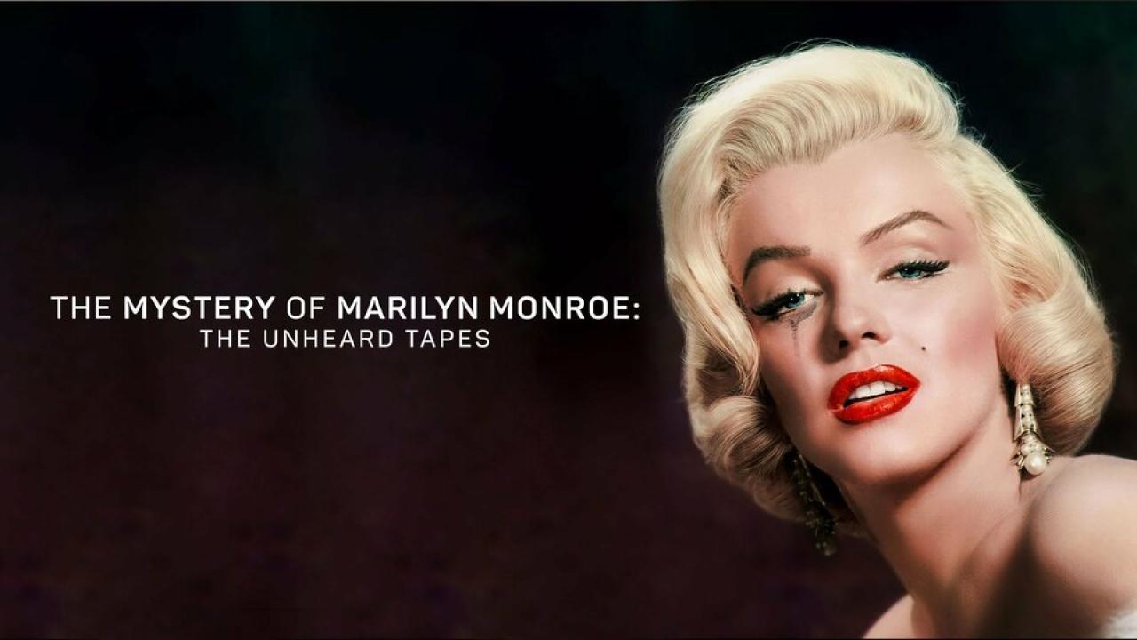 مشاهدة فيلم The Mystery of Marilyn Monroe: The Unheard Tapes 2022 مترجم كامل HD