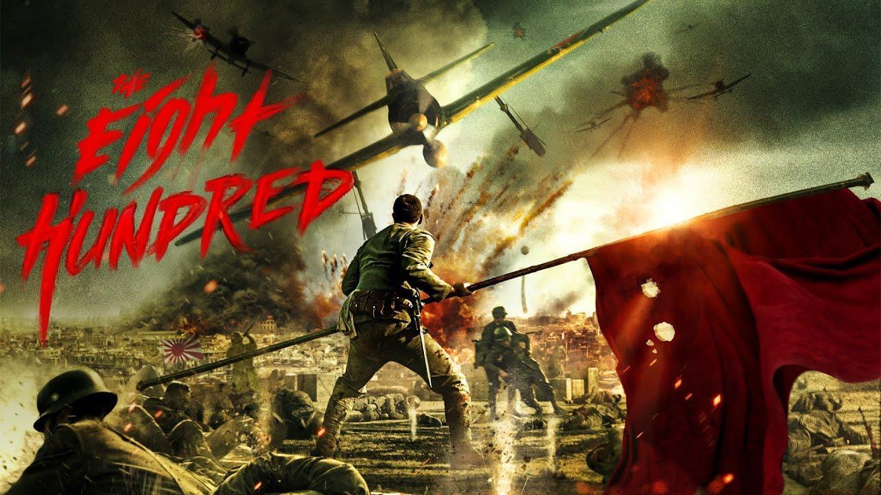 مشاهدة فيلم The Eight Hundred 2020 مترجم كامل HD