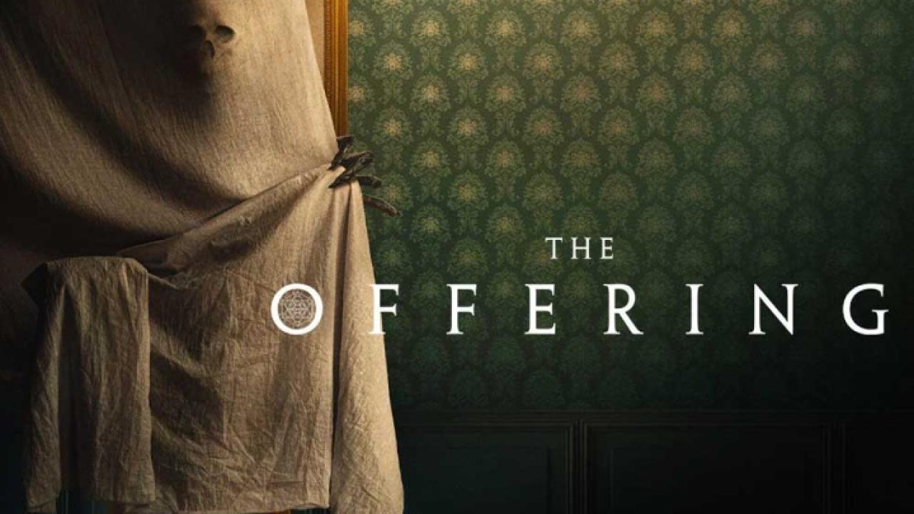 مشاهدة فيلم The Offering 2022 مترجم كامل HD