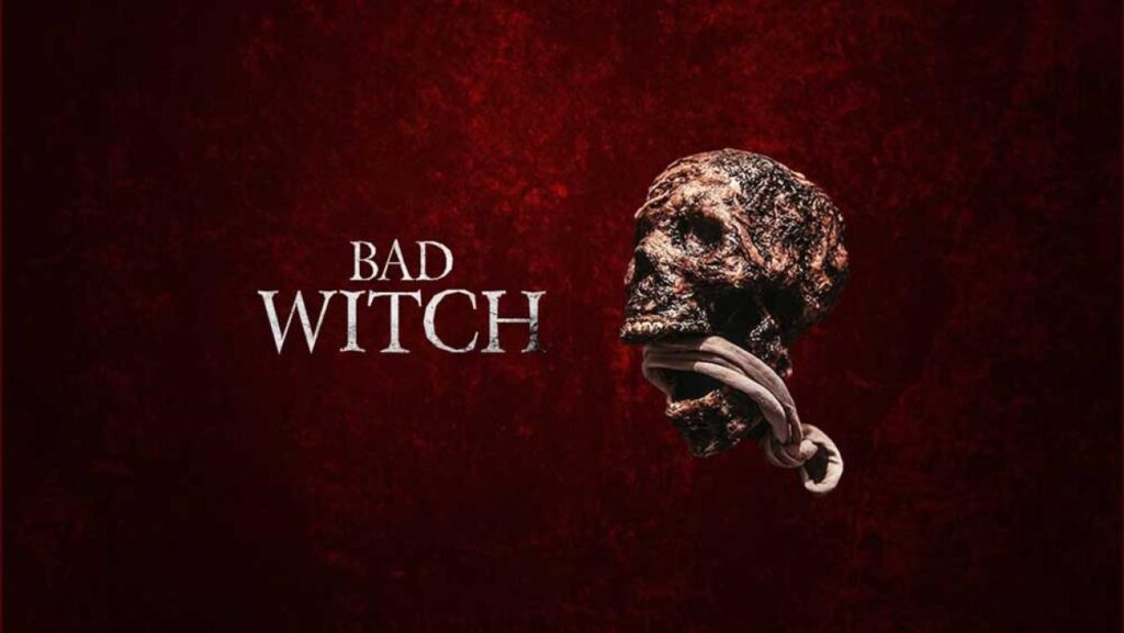 مشاهدة فيلم Bad Witch 2021 مترجم كامل HD