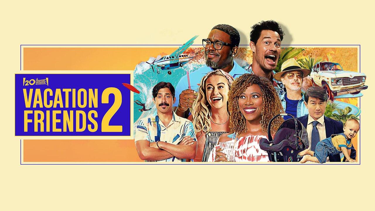 مشاهدة فيلم Vacation Friends 2 2023 مترجم كامل HD