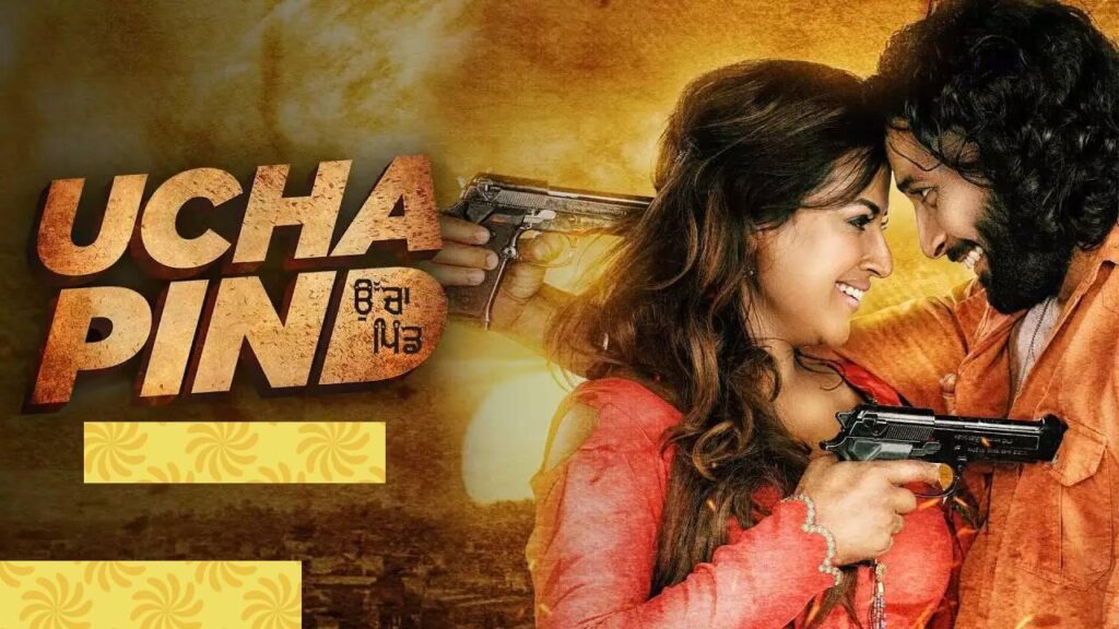 مشاهدة فيلم Ucha Pind 2022 مترجم كامل HD