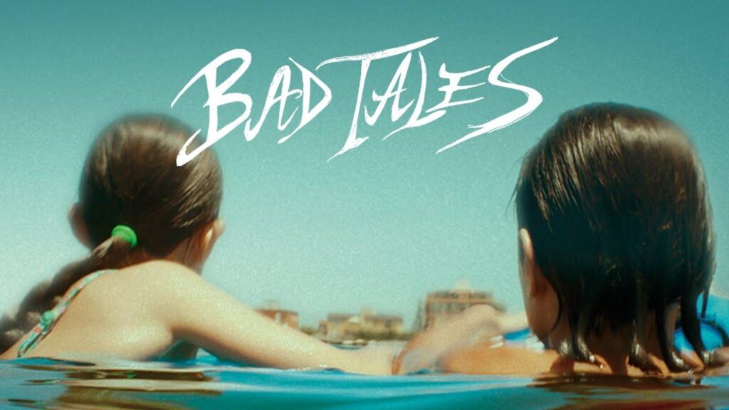 مشاهدة فيلم Bad Tales 2020 مترجم