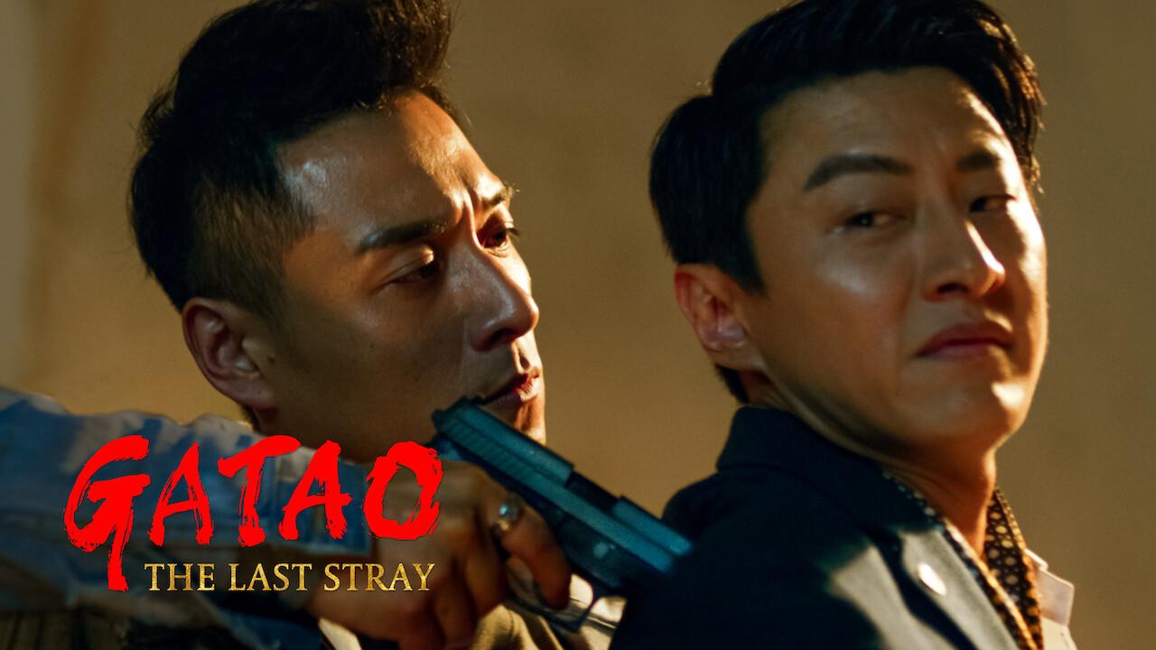 مشاهدة فيلم Gatao the Last Stray 2021 مترجم كامل HD