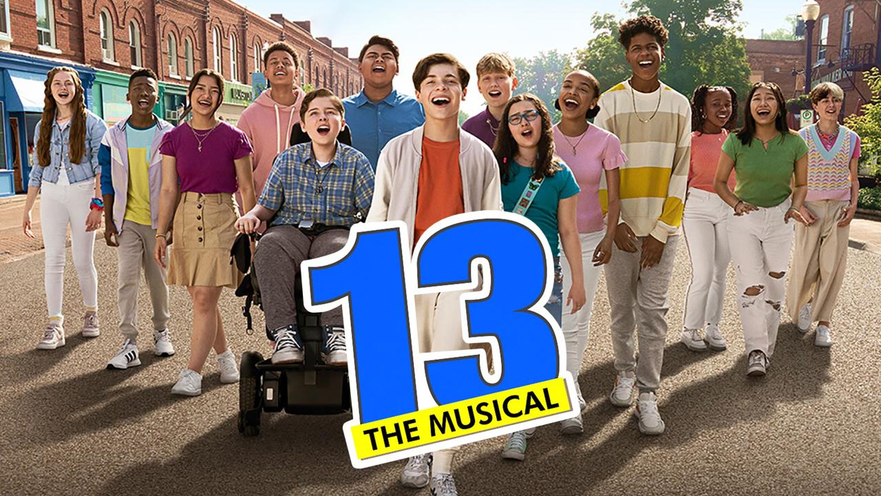 مشاهدة فيلم 13: The Musical 2022 مترجم كامل HD