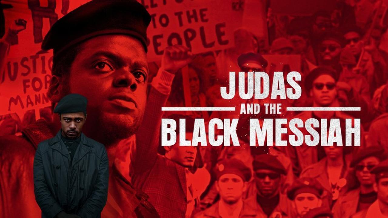 مشاهدة فيلم Judas And The Black Messiah 2021 مترجم كامل HD