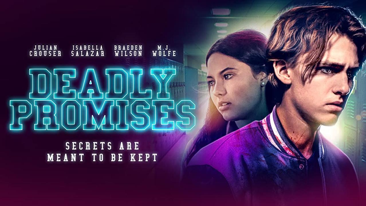 مشاهدة فيلم Deadly Promises 2021 مترجم كامل HD