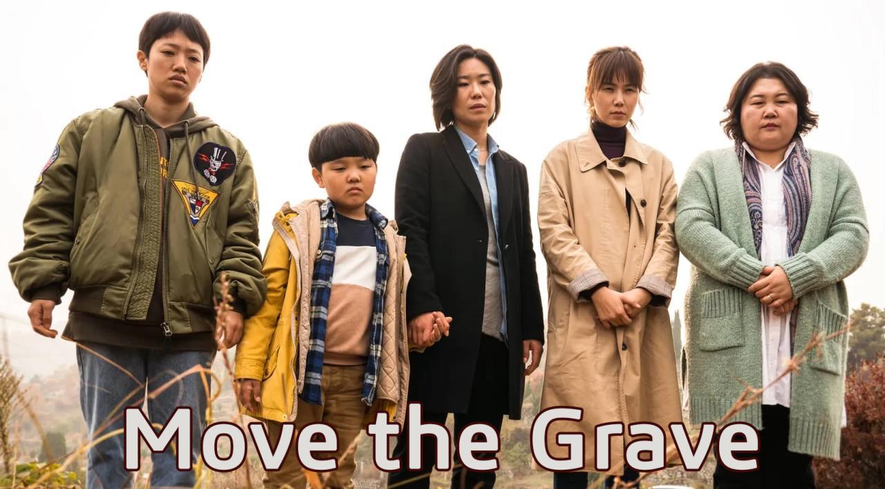 مشاهدة فيلم Move The Grave 2019 مترجم كامل HD