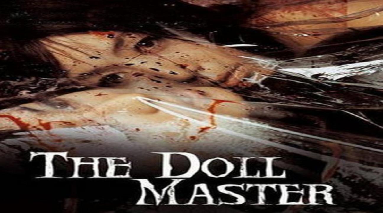 مشاهدة فيلم The Doll Master 2004 مترجم