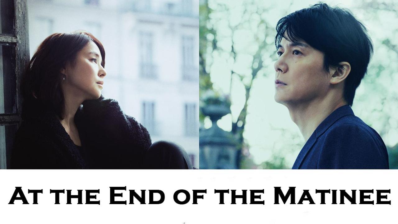مشاهدة فيلم At the End of the Matine 2019 مترجم كامل HD