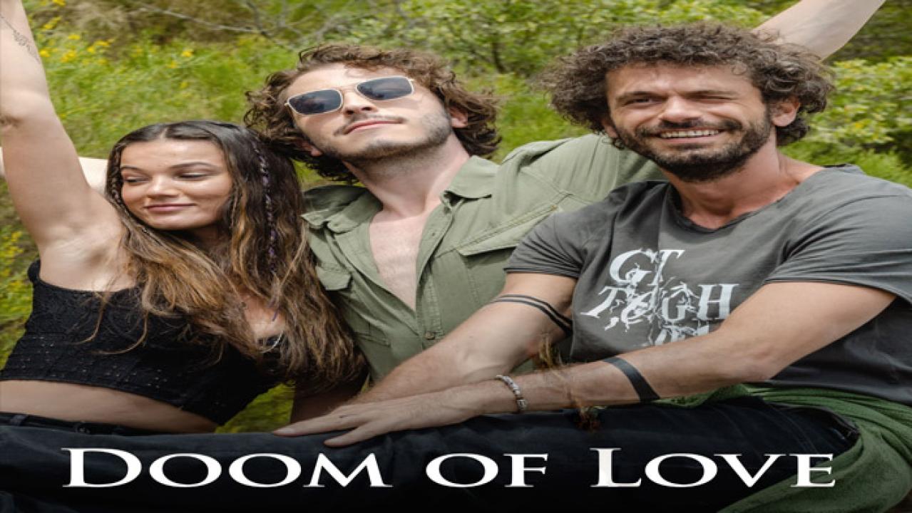 مشاهدة فيلم Doom of Love 2022 مترجم كامل HD