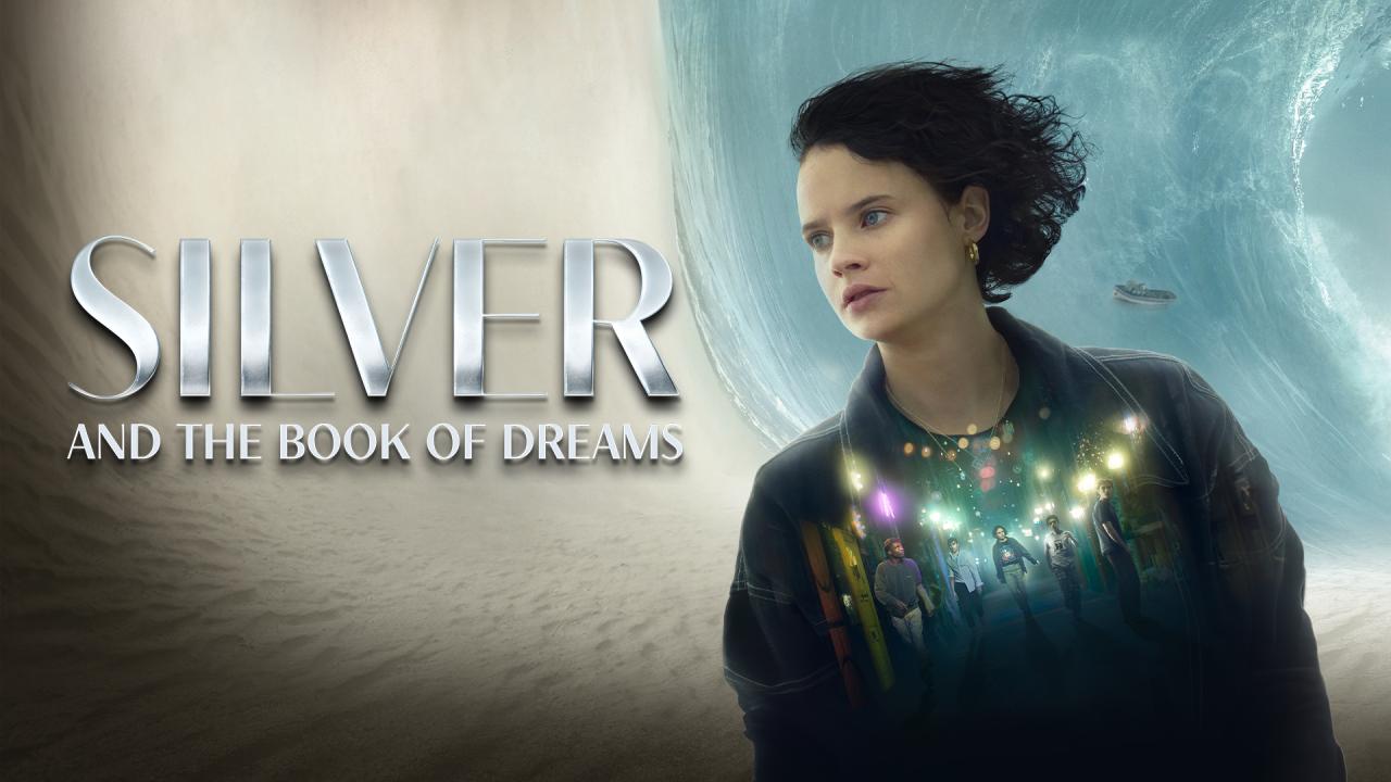 مشاهدة فيلم Silver and the Book of Dreams 2023 مترجم كامل HD
