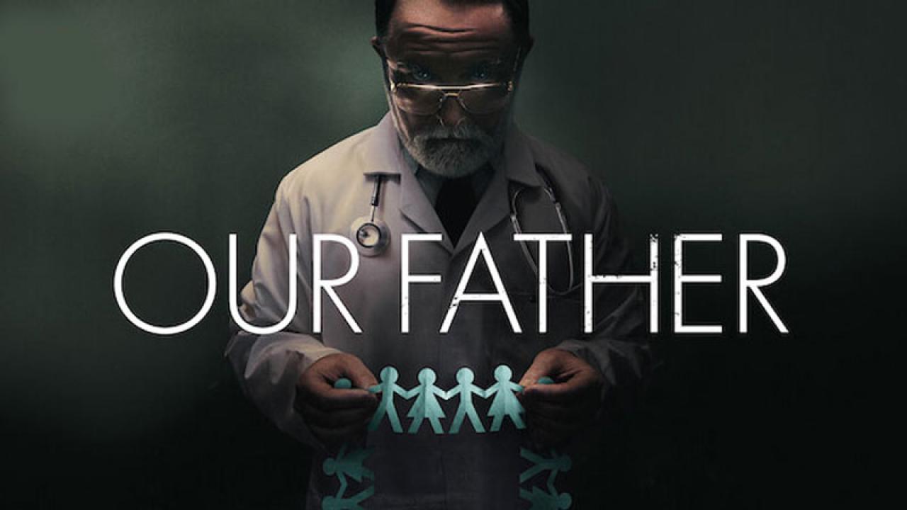 مشاهدة فيلم Our Father 2022 مترجم كامل HD