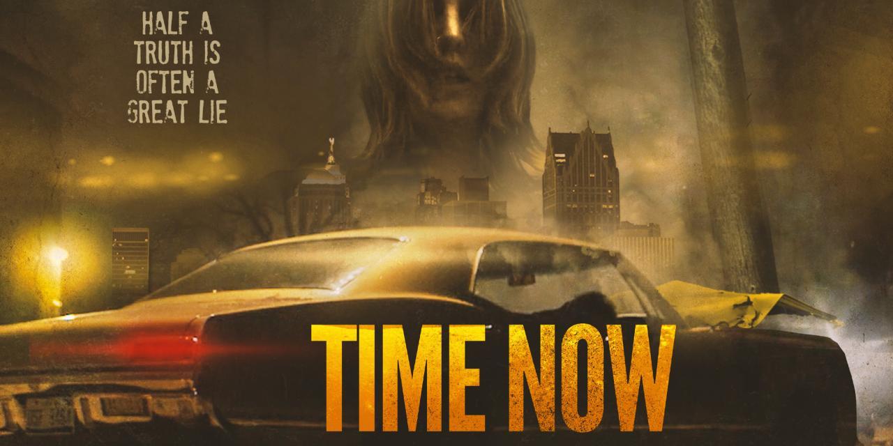 مشاهدة فيلم Time Now 2021 مترجم