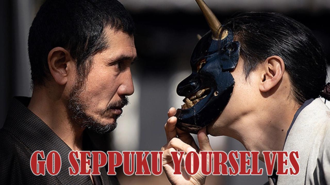 مشاهدة فيلم Go Seppuku Yourselves 2021 مترجم كامل HD