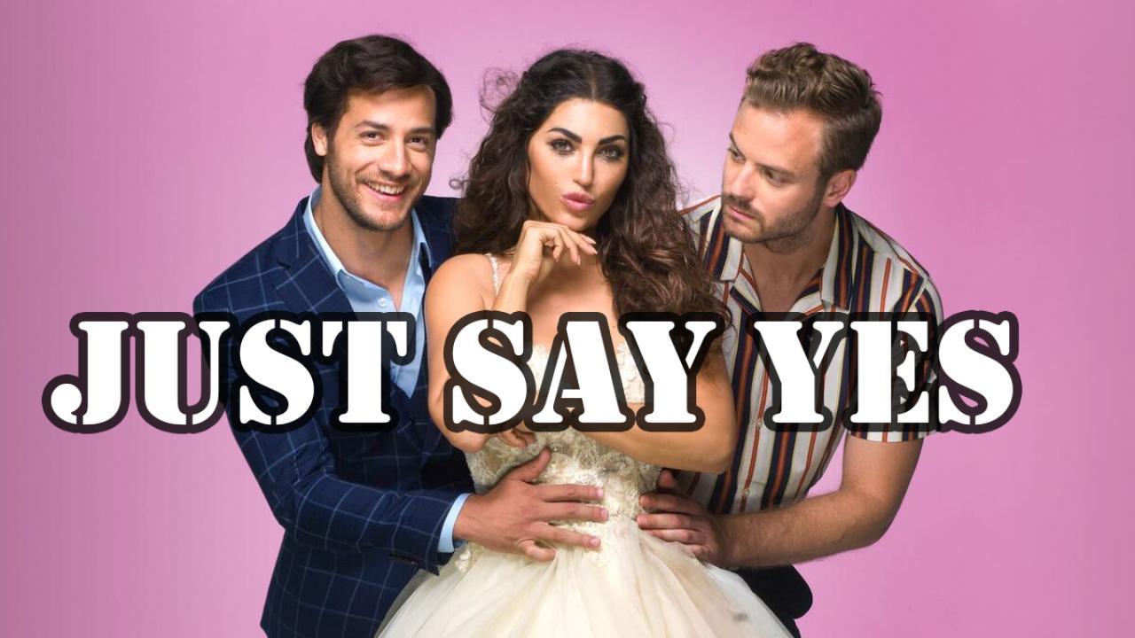مشاهدة فيلم Just Say Yes 2021 مترجم كامل HD