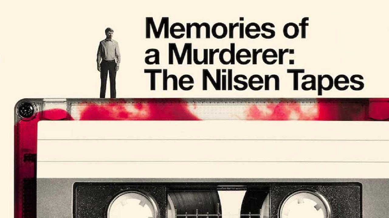 مشاهدة فيلم Memories Of A Murderer The Nilsen Tapes 2021 مترجم