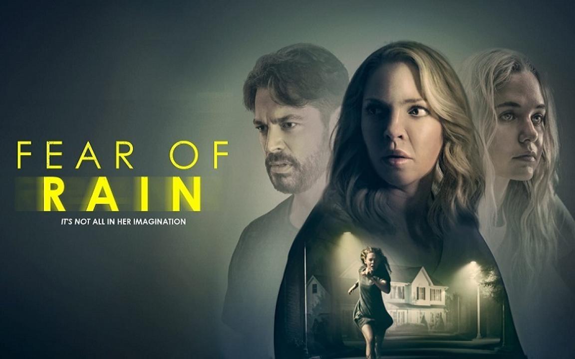مشاهدة فيلم Fear of Rain 2021 مترجم كامل HD