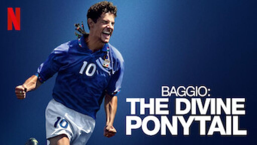 مشاهدة فيلم Baggio The Divine Ponytail 2021 مترجم كامل HD