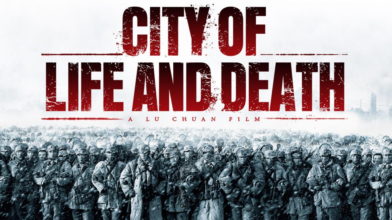 مشاهدة فيلم City of Life and Death 2009 مترجم كامل HD