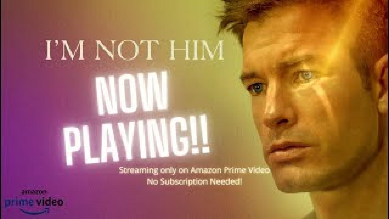 مشاهدة فيلم Im Not Him 2021 مترجم كامل HD