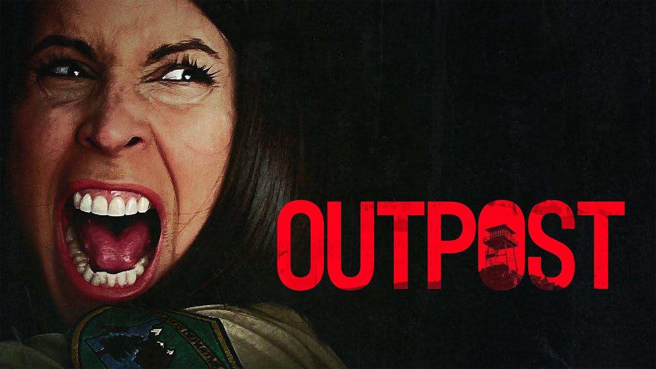 مشاهدة فيلم Outpost 2022 مترجم كامل HD