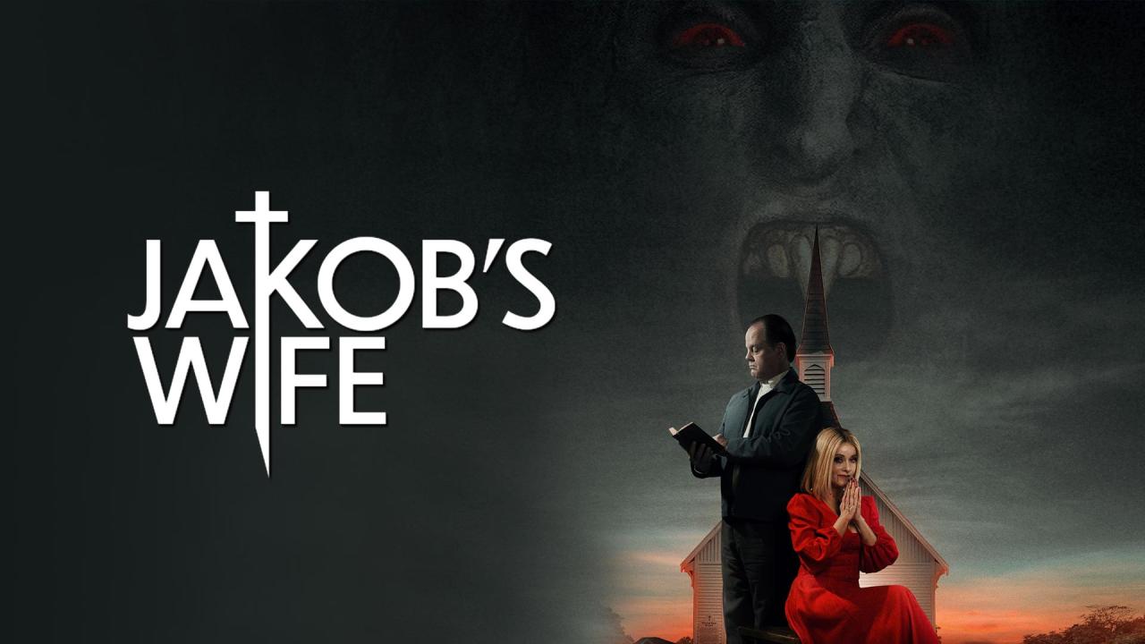 مشاهدة فيلم Jakobs Wife 2021 مترجم