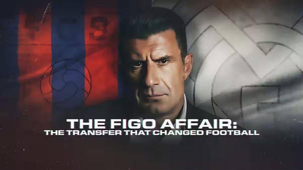 مشاهدة فيلم The Figo Affair: The Transfer that Changed Football 2022 مترجم كامل HD
