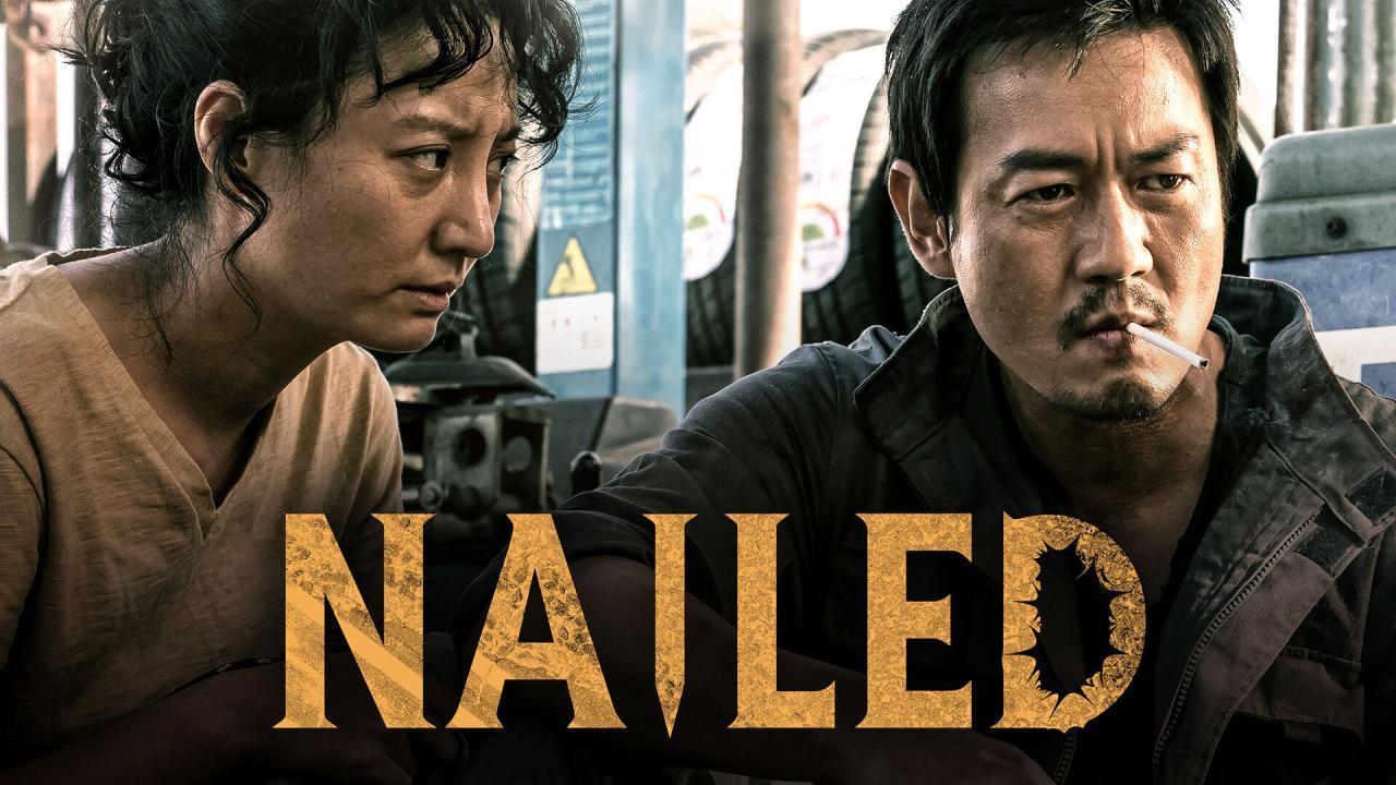 مشاهدة فيلم Nailed 2019 مترجم كامل HD
