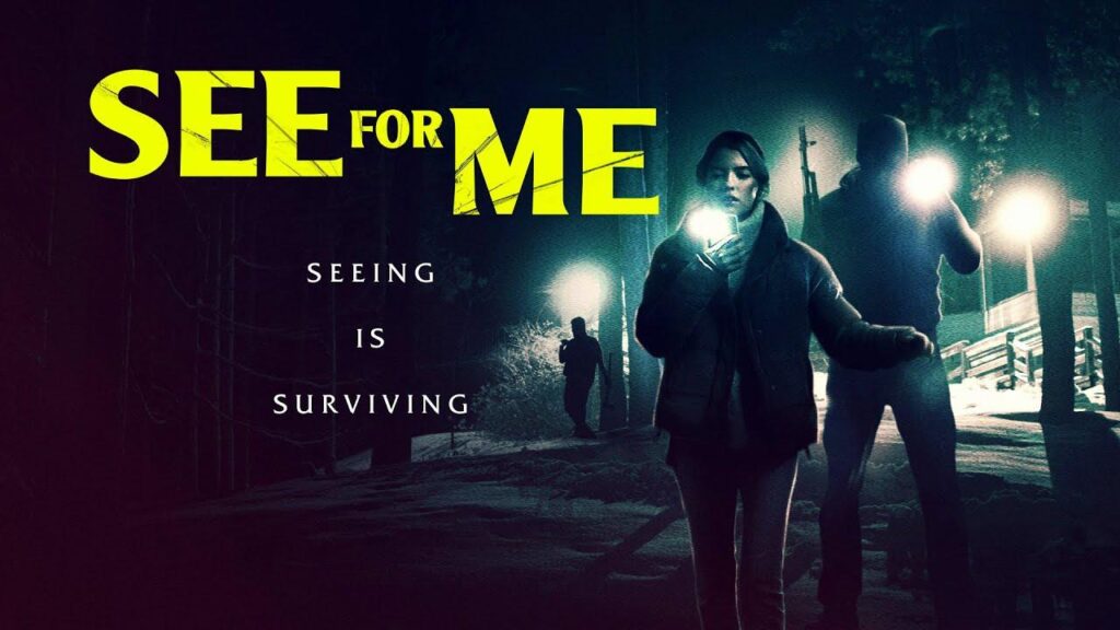 مشاهدة فيلم See for Me 2022 مترجم كامل HD