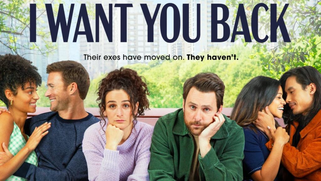 مشاهدة فيلمI Want You Back 2022 مترجم كامل HD