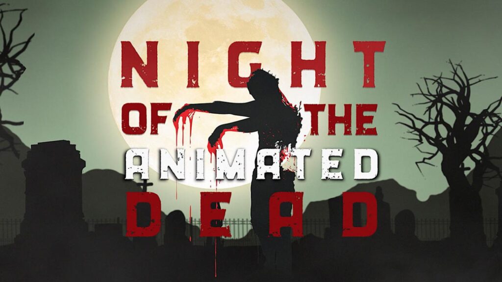 مشاهدة فيلم Night of the Animated Dead 2021 مترجم كامل HD