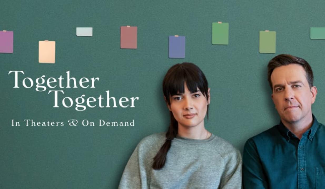 مشاهدة فيلم Together Together 2021 مترجم كامل HD