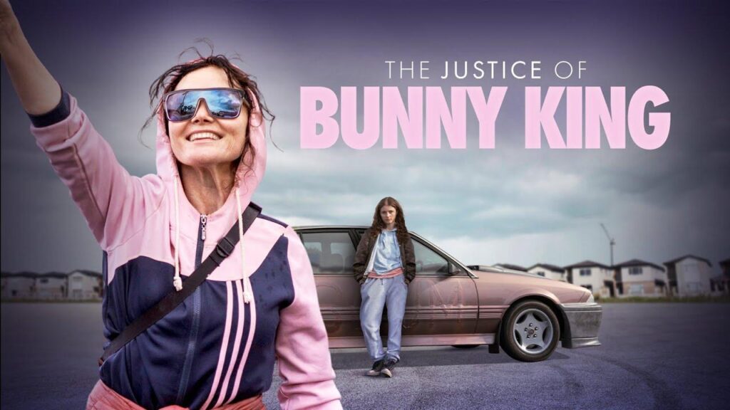 مشاهدة فيلم The Justice Of Bunny King 2022 مترجم كامل HD