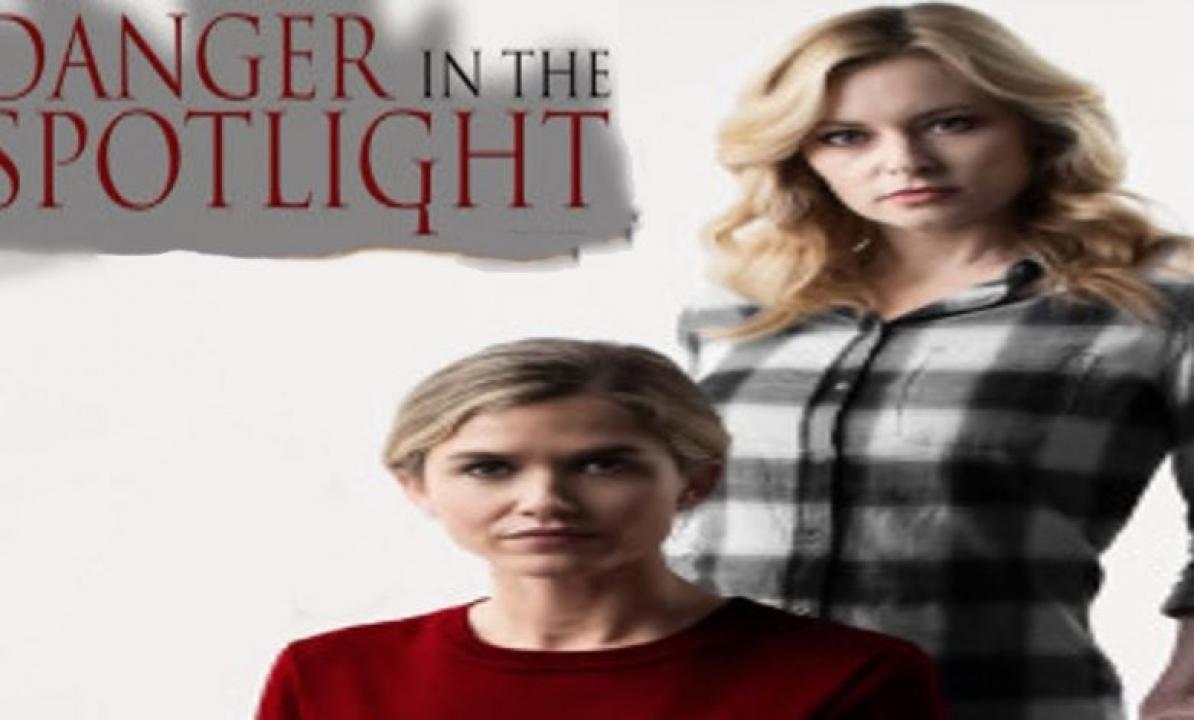 مشاهدة فيلم Danger in the Spotlight 2021 مترجم