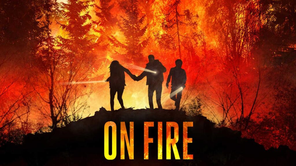 مشاهدة فيلم On Fire 2023 مترجم كامل HD
