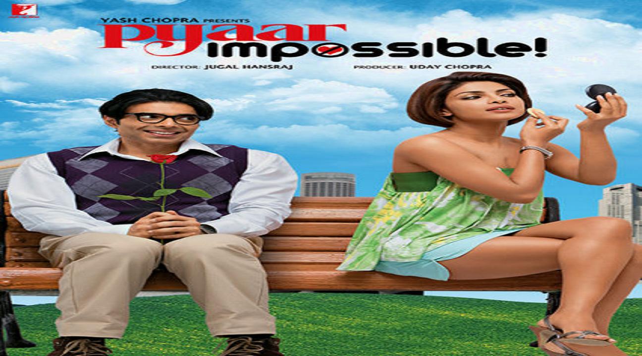 مشاهدة فيلم Pyaar Impossible! 2010 مترجم