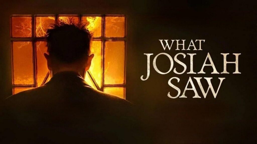 مشاهدة فيلم What Josiah Saw 2021 مترجم كامل HD
