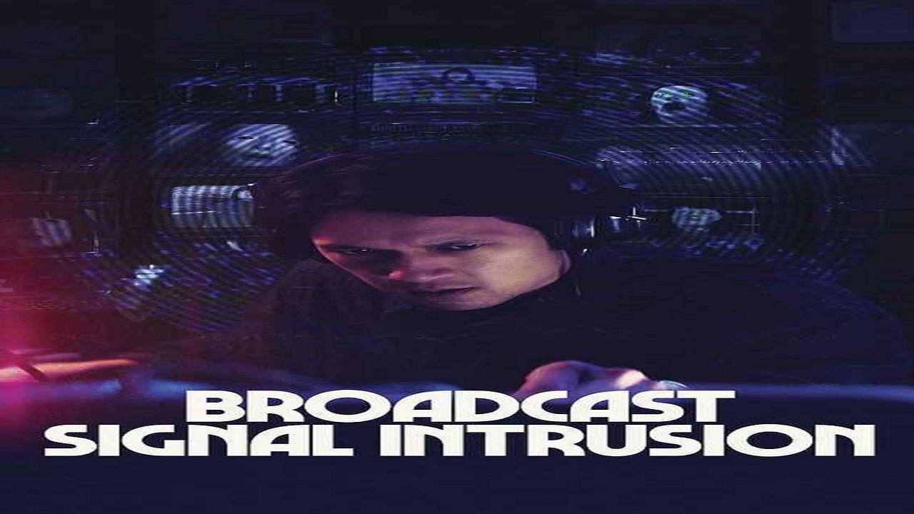 مشاهدة فيلم Broadcast Signal Intrusion 2021 مترجم