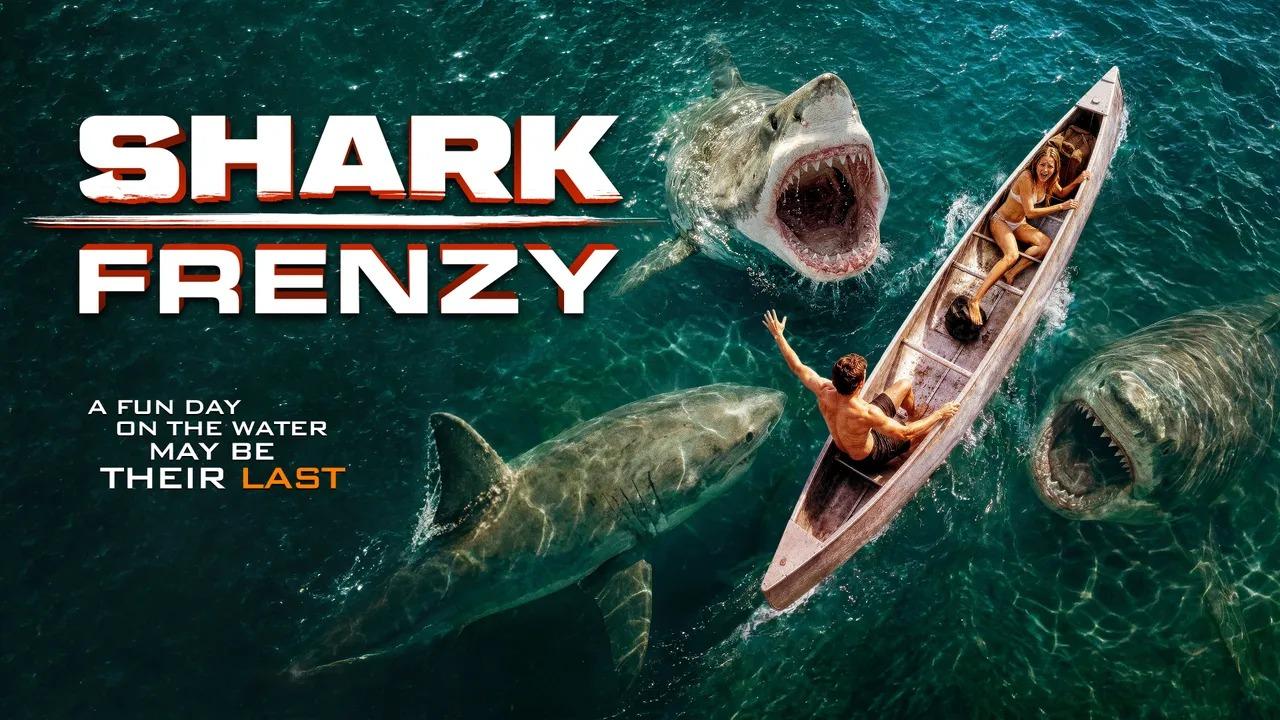 مشاهدة فيلم Shark Frenzy 2026 مترجم كامل HD