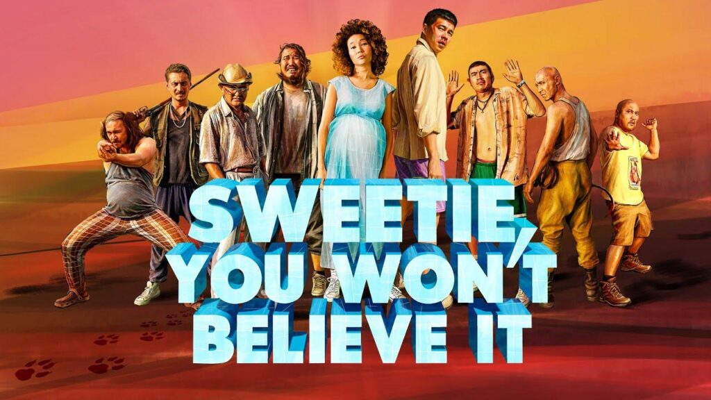 مشاهدة فيلم Sweetie You Wont Believe It 2022 مترجم كامل HD