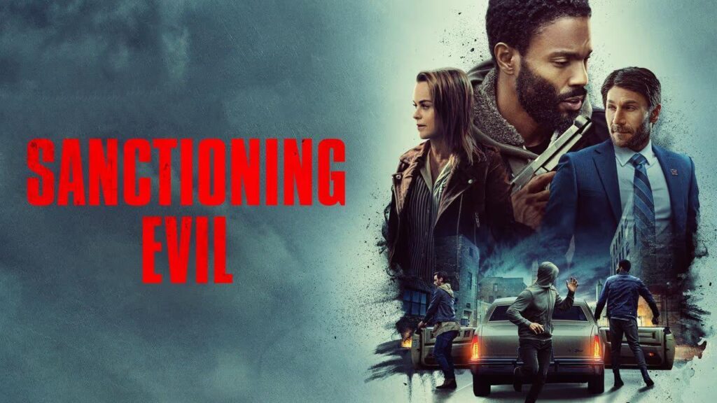 مشاهدة فيلم Sanctioning Evil 2022 مترجم كامل HD